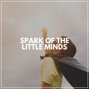 Spark of the Little Minds - Kiddie Bopper Kids