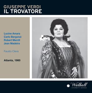 Verdi: Il trovatore - Giuseppe Verdi