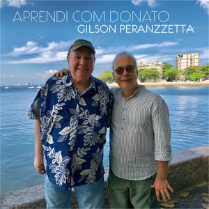 Aprendi com Donato - Gilson Peranzzetta