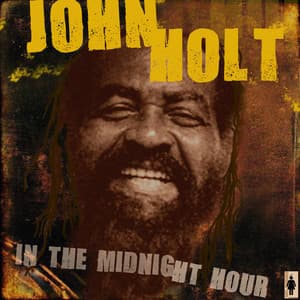 In The Midnight Hour - John Holt