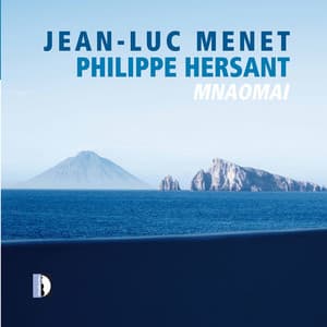 Mnaomai - Philippe Hersant