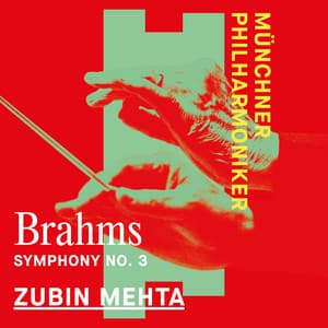 Brahms: Symphony No. 3 - Johannes Brahms
