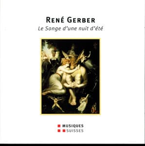 Gerber: Le Songe d'une nuit d'été - René Gerber