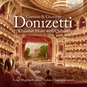 Gaetano & Giuseppe Donizetti: Chamber Music with Clarinet - Italian Classical Consort