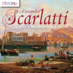 Alessandro scarlatti: toccate e variazioni sulla follia - Alessandro Scarlatti