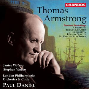 Armstrong: Orchestral and Choral Works - Thomas Armstrong