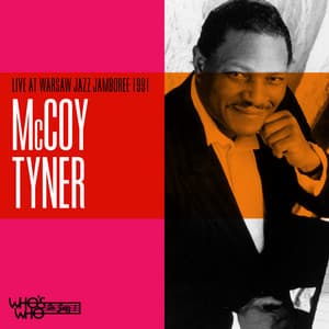 Live at Warsaw Jazz Jamboree 1991 - McCoy Tyner
