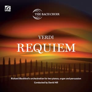 Verdi: Requiem - Richard Blackford's Orchestration for Two Pianos, Organ and Percussion - Giuseppe Verdi