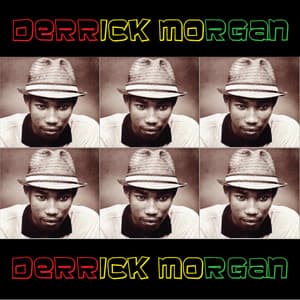 Derrick Morgan - Derrick Morgan