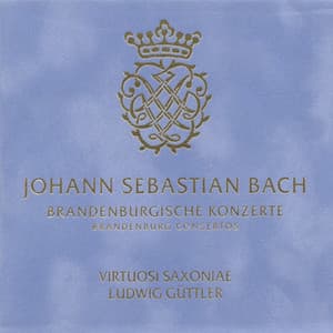 Bach: Brandenburg Concertos BWV 1046-1051 - Johann Sebastian Bach