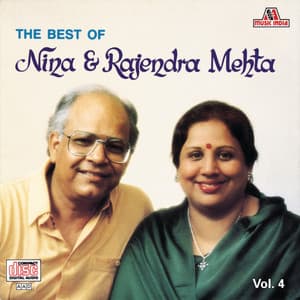 The Best Of Nina & Rajendra Mehta Vol. 4 - Nina Mehta
