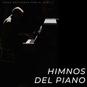 Himnos Del Piano: Tonos Nocturnos Para El Alma - Simplemente Piano