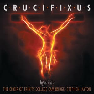 Kenneth Leighton: Crucifixus & Other Choral Works - Kenneth Leighton