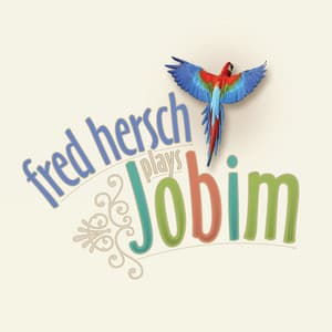Fred Hersch Plays Jobim - Fred Hersch