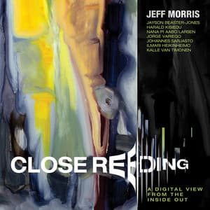 Close Reeding - Jeff Morris