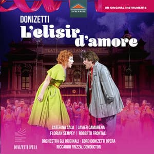 Donizetti: L'elisir d'amore - Gaetano Donizetti