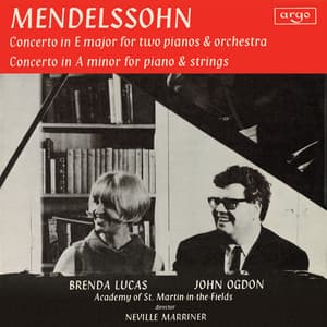 Mendelssohn: Concerto for 2 Pianos; Concerto for Piano & Strings - John Ogdon