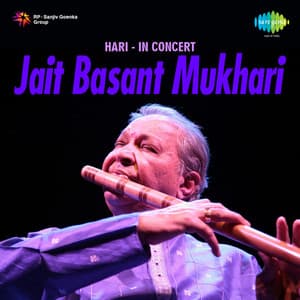 Hari-In Concert-Jait Basant Mukhari - Hariprasad Chaurasia