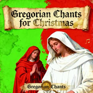 Gregorian Chants for Christmas - The Holy Night: In Nativitate Domini | Prayer Hymns - Gregorian Monk
