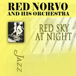 Red Sky at Night - Red Norvo