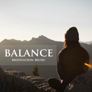 Balance - Meditation Music for Anxiety, Sleep, Yoga, Relaxation, Concentration - Meditation Masters