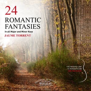 24 Romantic Fantasies. The Missing Link of the Romanticism in the Guitar - Jaume Torrent