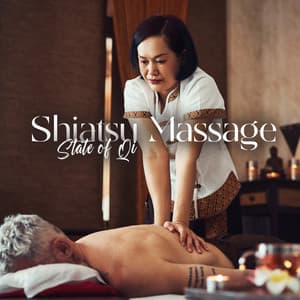 Shiatsu Massage: State of Qi, Japanese Wellness Session for Energy Flow and Harmonic Balance - Japanese Zen Shakuhachi