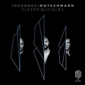 Electric Fields - Johannes Motschmann