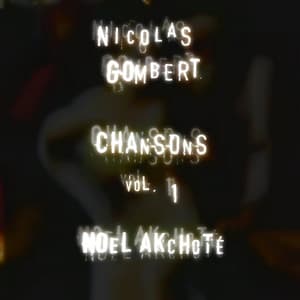 Nicolas Gombert: Chansons Vol. 1 - Nicolas Gombert