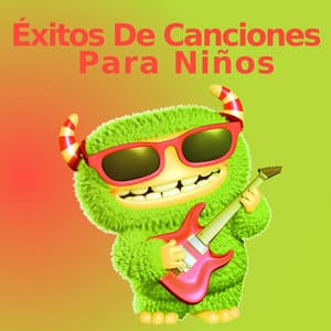 Éxitos De Canciones Para Niños - Canciones Infantiles Conjunto De Guitarra