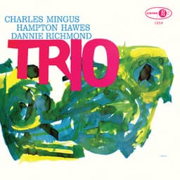 Mingus Three