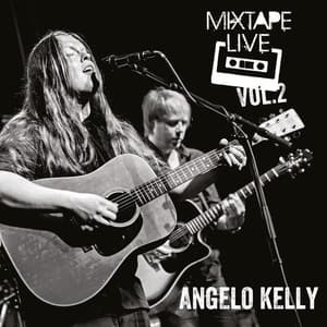 Mixtape Live, Vol. 2 - Angelo Kelly