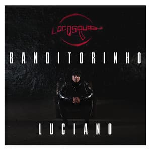 Banditorinho - Luciano