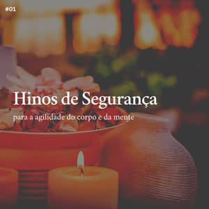 * Hinos de Segurança para a agilidade do corpo e da mente * - Música para Relaxar Maestro