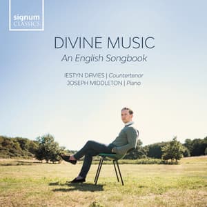 Divine Music – An English Songbook - Iestyn Davies