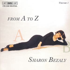 Bezaly: Solo Flute From A To Z, Vol. 1 - Sharon Bezaly