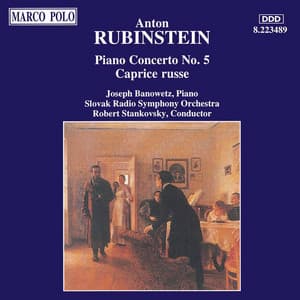 Rubinstein: Piano Concerto No. 5 / Caprice Russe - Anton Rubinstein