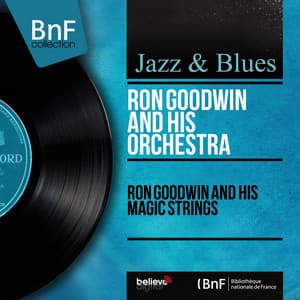 Ron Goodwin and His Magic Strings - Ron Goodwin