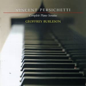 Vincent Persichetti: Complete Piano Sonatas - Vincent Persichetti
