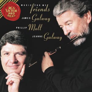 Music for my Friends - James Galway