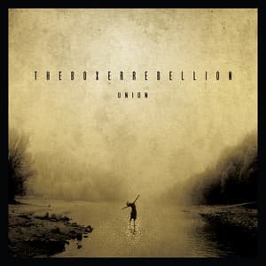 Union - The Boxer Rebellion