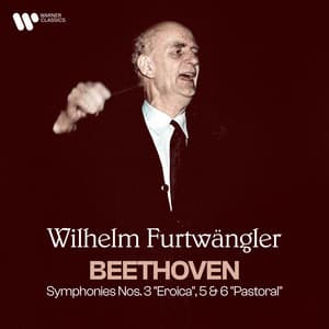 Beethoven: Symphonies Nos. 3 "Eroica", 5 & 6 "Pastoral" - Ludwig van Beethoven