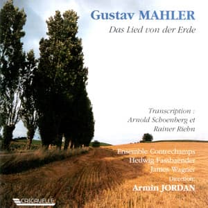 Mahler: Das Lied von der Erde - Gustav Mahler