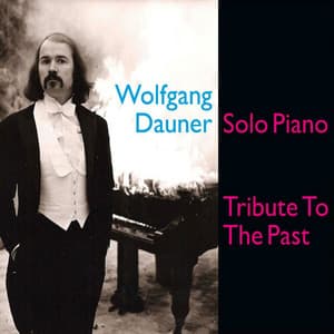 Tribute to the Past - Wolfgang Dauner