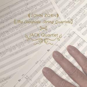 The Complete String Quartets - John Zorn