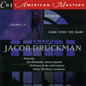 Music of Jacob Druckman - Jacob Druckman