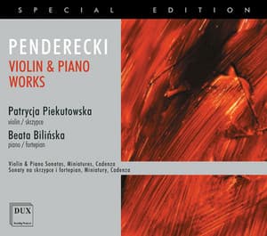 Penderecki: Violin & Piano Works - Krzysztof Penderecki
