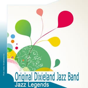 Jazz Legends: Original Dixieland Jazz Band - Original Dixieland Jazz Band