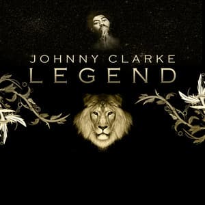 Legend - Johnny Clarke