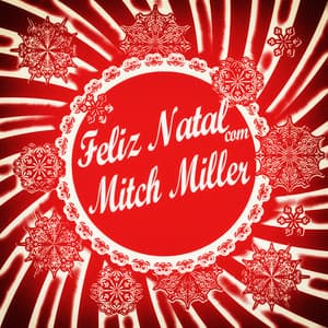 Feliz Natal Com Mitch Miller - Mitch Miller